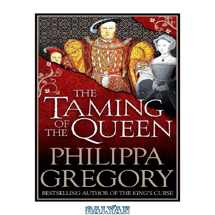 دانلود کتاب The Taming of the Queen